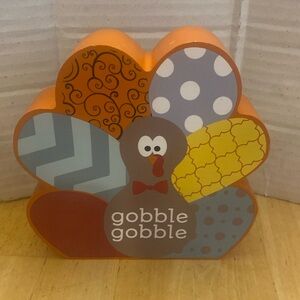 Thanksgiving turkey wooden decor says gobble gobble. about 6 in. NWT
